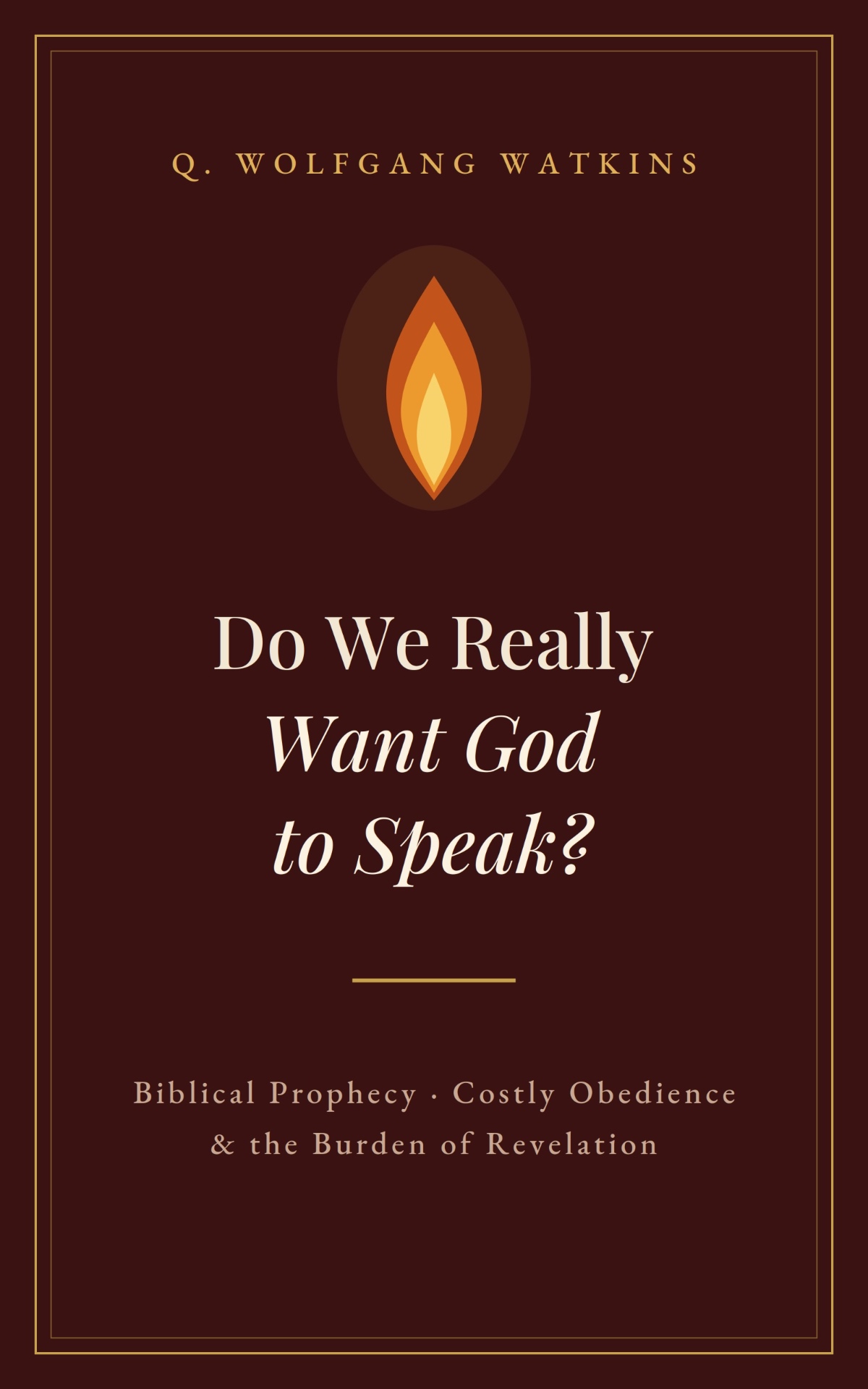 Cover of Do We Really Want God to Speak?