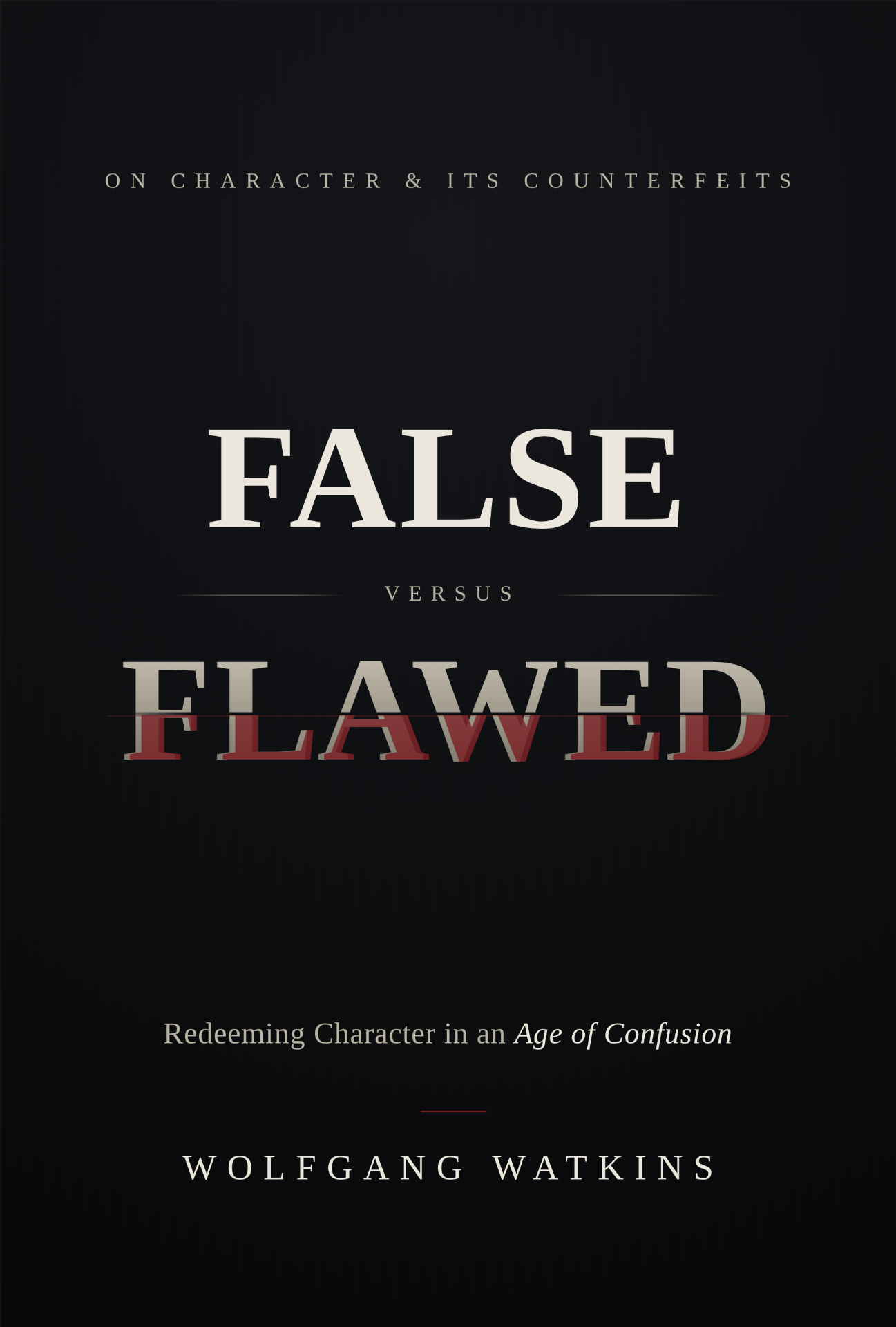 Cover of False vs. Flawed